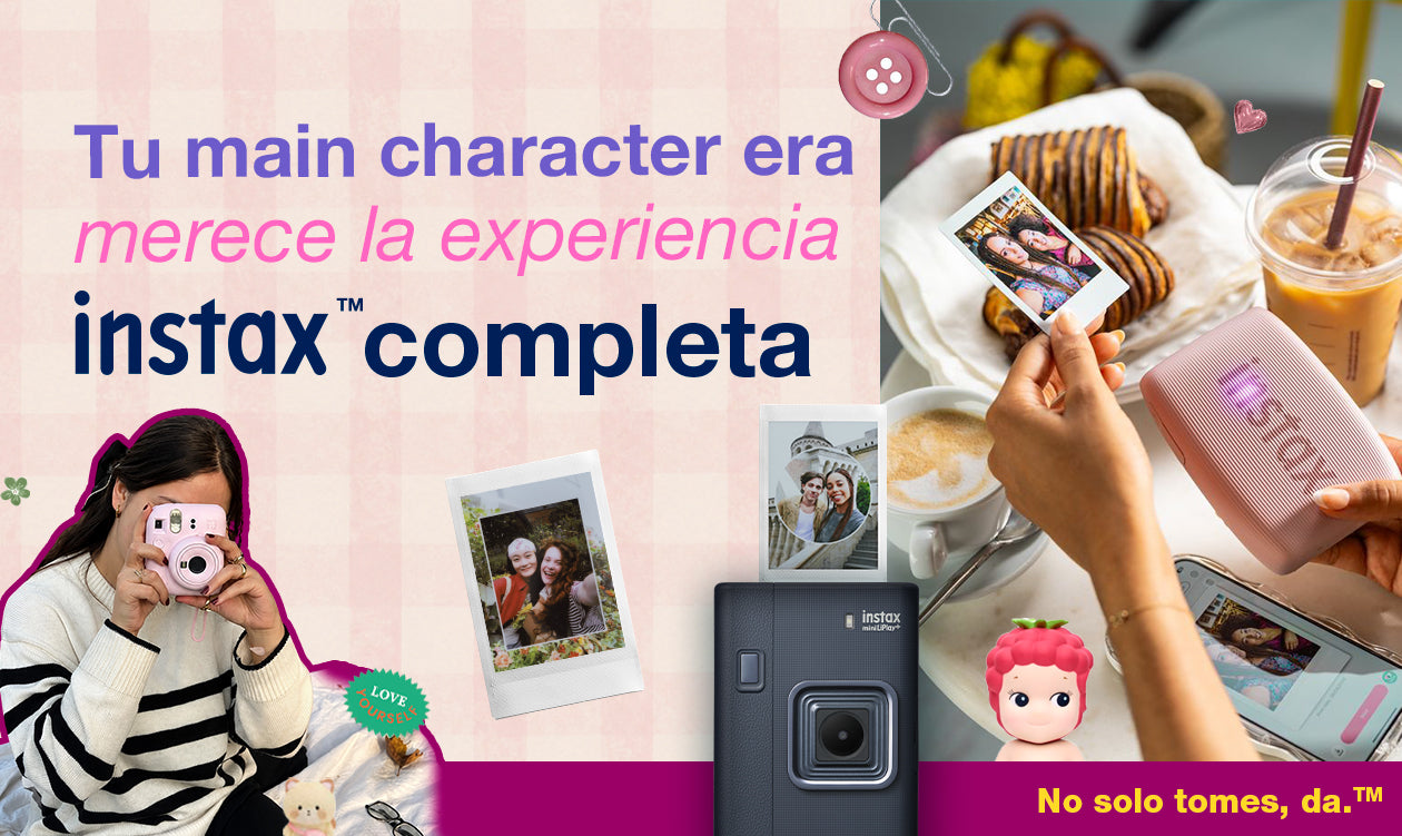 Tu main character era merece la experiencia instax completa